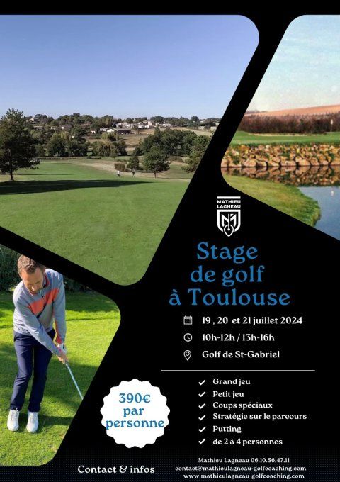 Stage de golf à Toulouse du 19 au 21 juillet 2024 